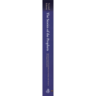 The Stories of the Prophets 2nd Edition,By Al-Allamah