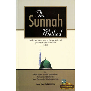 The Sunnah Method by Sayyid Asghar Hussain