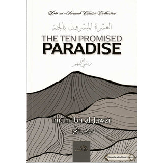 The Ten Promised Paradise by Imam Ibn al-Jawzi    ISBN: 9781904336778