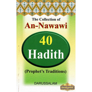 The collection of An-Nawawi 40 Hadith (Pocket Size) By Imam An- Nawawi