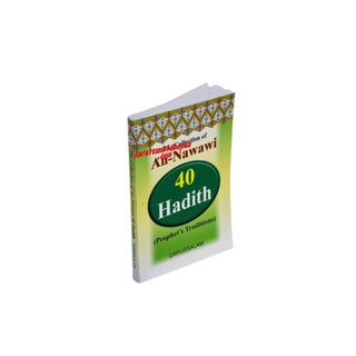The collection of An-Nawawi 40 Hadith (Pocket Size) By Imam An- Nawawi
