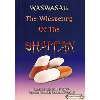 Waswasah The Whispering Of The Shaitan