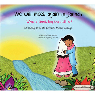 We Will Meet Again In Jannah By Zamir Hussain