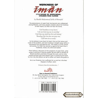 Weakness of Iman Its Signs of Weakness Causes and Cures By Shaikh Muhammad Salih al-Munajjid    ISBN: 9781904336105