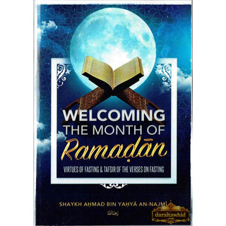 Welcoming The Month Of Ramaḍan (Paperback)