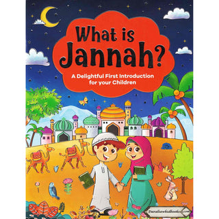 What is Jannah? By Salmah Umm Zainab