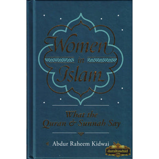Women In Islam by Abdur Raheem Kidwai