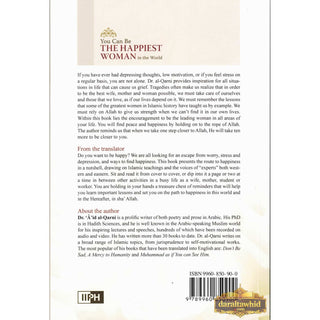 You Can Be The Happiest Woman in The World A Treasure Chest of Reminders By Dr. Aaidh Ibn Abdullah Al-Qarni (Paperback)
