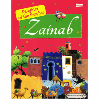 Zainab,Daughter Of The Prophet By Saniyasnain Khan