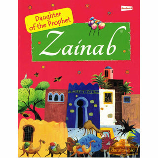 Zainab,Daughter Of The Prophet By Saniyasnain Khan