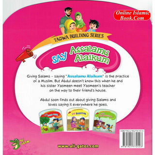 Say Assalamu Alaikum (Taqwa Building Series) By Ali Gator